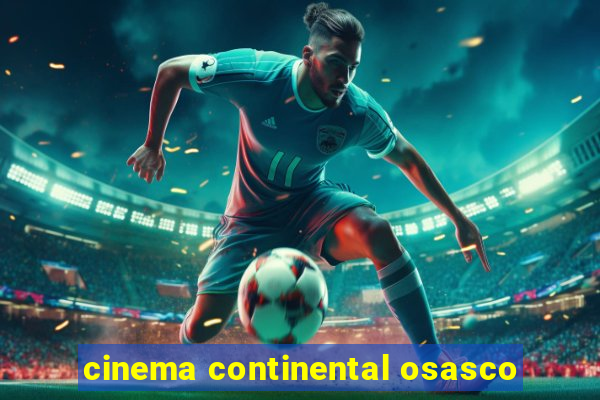 cinema continental osasco